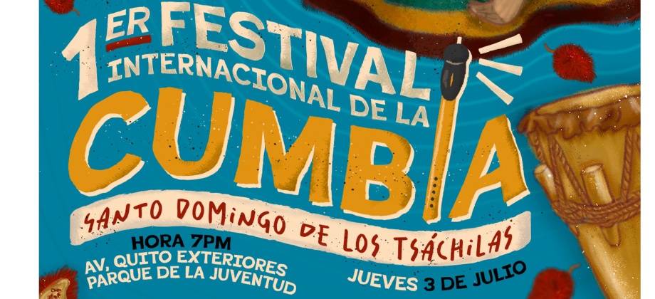 Santo Domingo será la sede del 1er Festival Internacional de la Cumbia con el apoyo del Consulado de Colombia